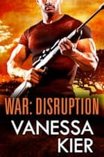 WARDisruption_150x225 Cover of WAR: Disruption. In the foreground, a man in a dark t-shirt is holding a rifle across his chest. The rifle is pointed up and to the right. Behind him is an acacia tree against an orange sky.