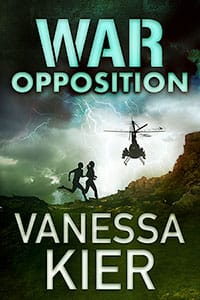 WAROpposition-200x300 Cover for WAR: Opposition by Vanessa Kier. Night. A storm with tints of dark green in the clouds and forks of lightning. The silhouettes of a running man and woman as they run along rocky ground toward the silhouette of a military helicopter that is facing the viewer. At the bottom, a black background is behind the author's name.