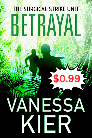 Cover of Betrayal by Vanessa Kier showing the silhouette of a man in the jungle pointing a gun to the right. Behind his left shoulder, the silhouette of a woman running toward him. An explosion bubble says ninety-nine cents.
